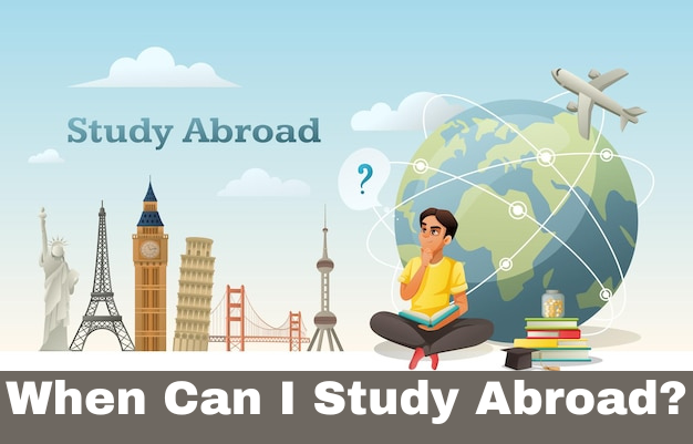 when can i study abroad